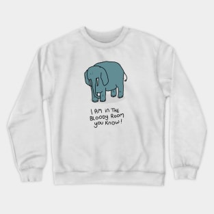 Grumpy Elephant Crewneck Sweatshirt